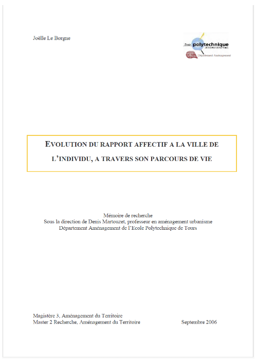 Couverture du Memoire Evolution du rapport affectif à la ville de l’individu, à travers son parcours de vie